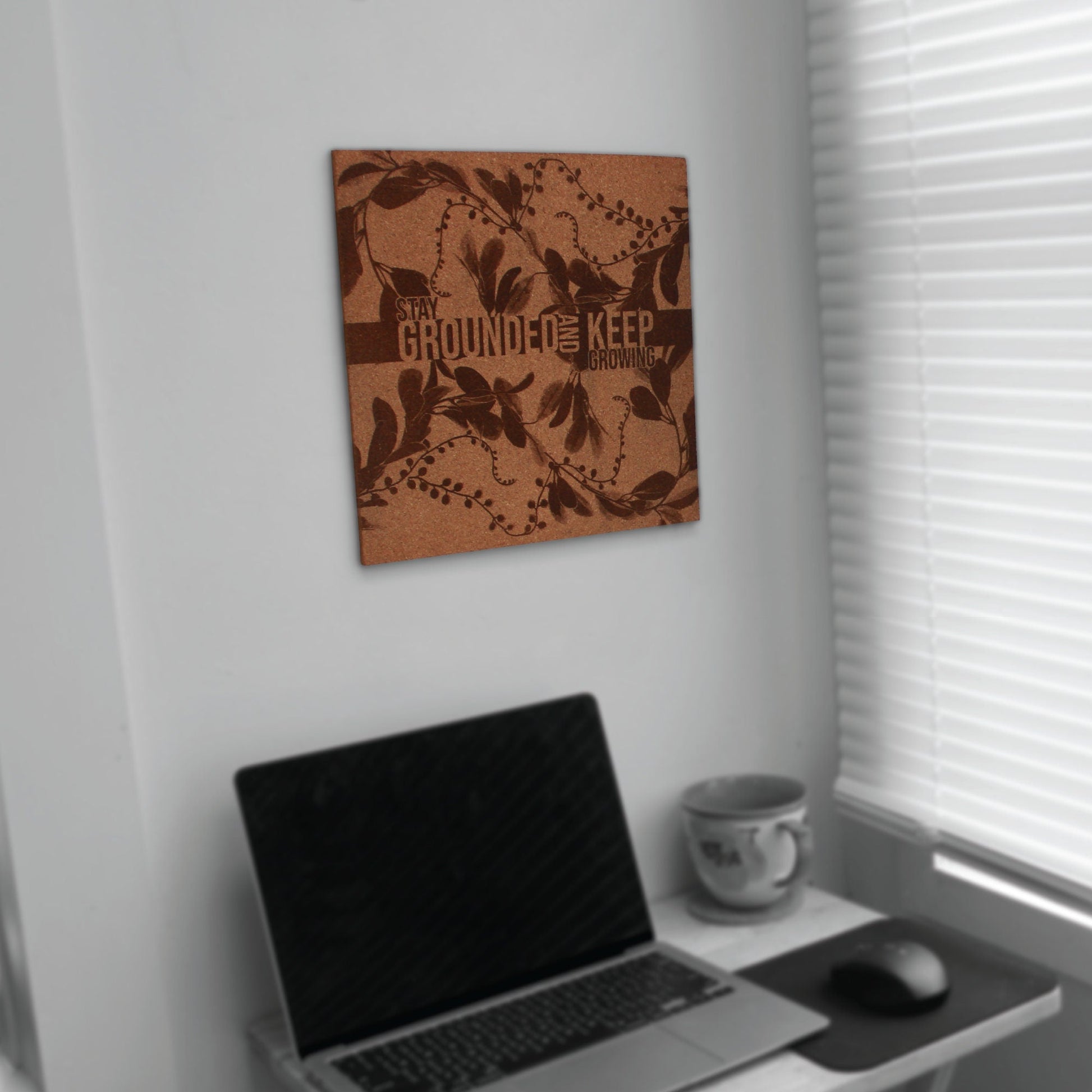 Mindfulness Wall Art - Stay Grounded Keep Growing - Inspirational Decor - Arbo Engravings